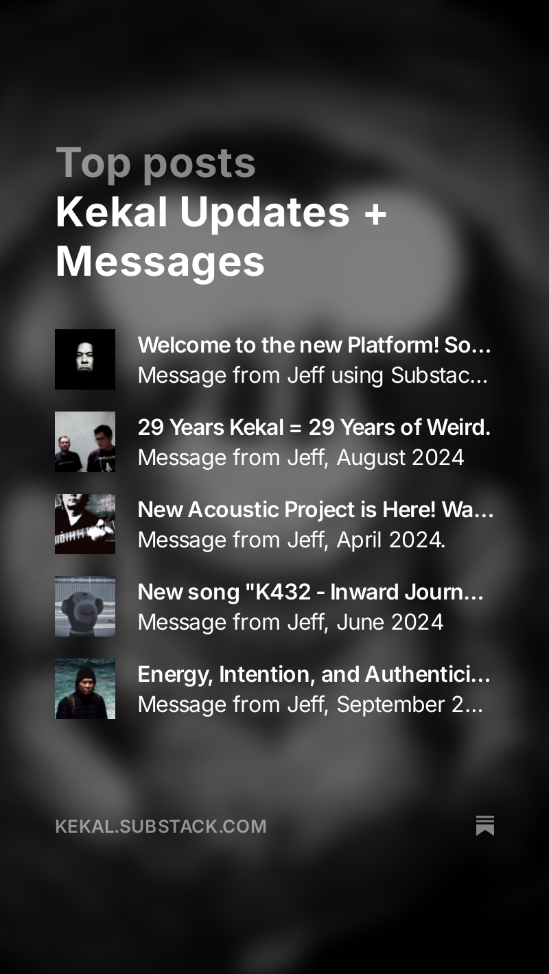 Kekal Updates and Messages on Substack